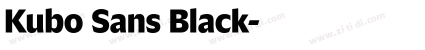 Kubo Sans Black字体转换